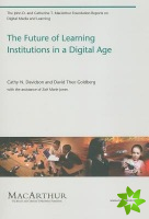 Future of Learning Institutions in a Digital Age