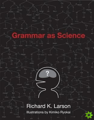 Grammar as Science