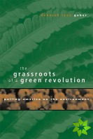 Grassroots of a Green Revolution