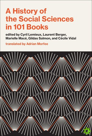 History of the Social Sciences in 101 Books