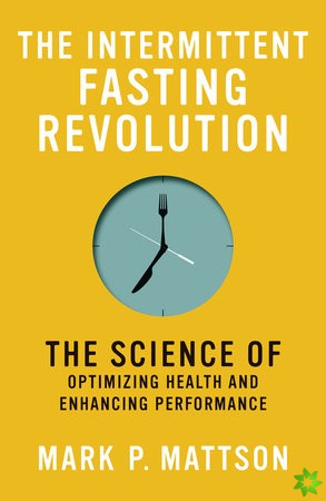 Intermittent Fasting Revolution