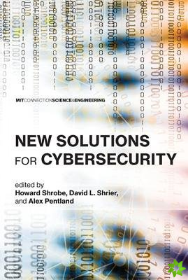 New Solutions for Cybersecurity