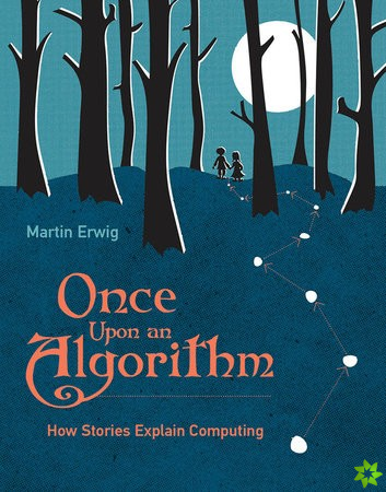 Once Upon an Algorithm