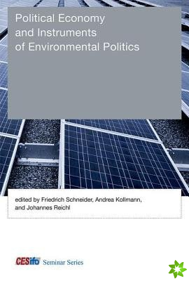 Political Economy and Instruments of Environmental Politics