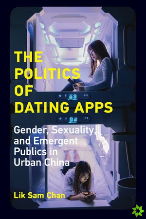 Politics of Dating Apps