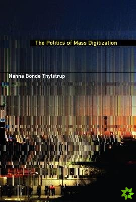 Politics of Mass Digitization