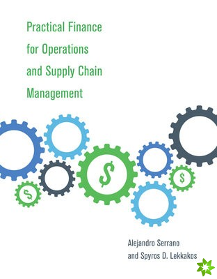 Practical Finance for Operations and Supply Chain Management