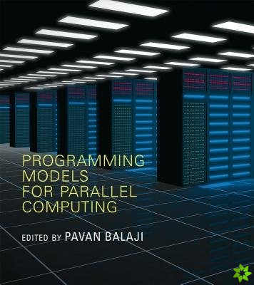 Programming Models for Parallel Computing