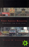 Times Square Roulette