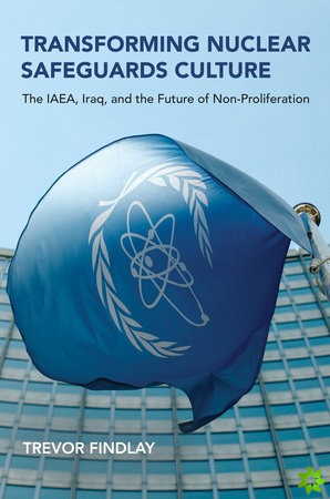 Transforming Nuclear Safeguards Culture