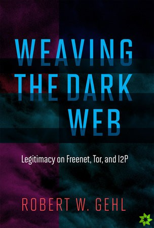 Weaving the Dark Web