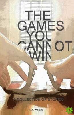 Games You Cannot Win