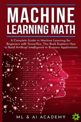 Machine Learning Math