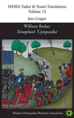 William Barker, Xenophon's 'Cyropaedia'