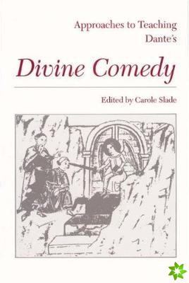 Approaches to Teaching Dante's Divine Comedy