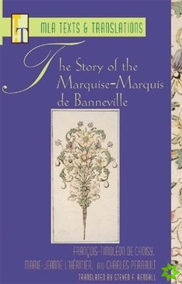 Story of the Marquise-Marquis de Banneville