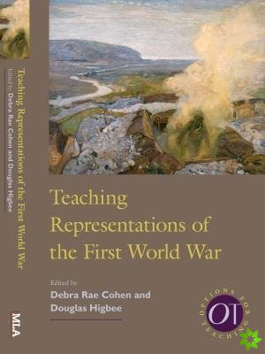 Teaching Representations of the First World War