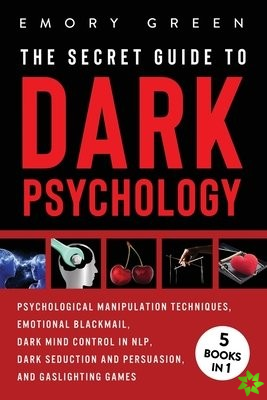 Secret Guide To Dark Psychology