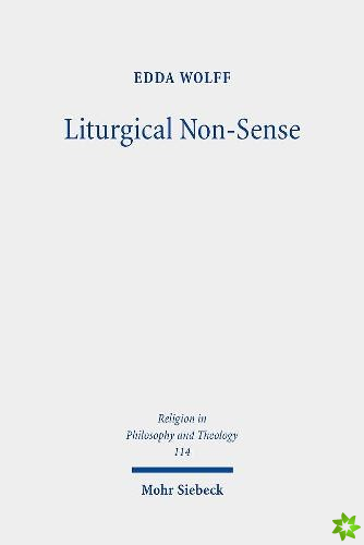 Liturgical Non-Sense