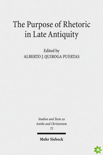 Purpose of Rhetoric in Late Antiquity