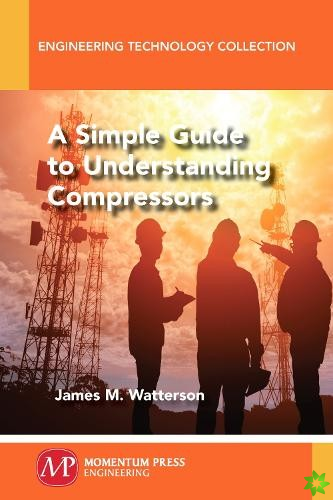Simple Guide to Understanding Compressors