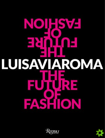 LuisaViaRoma : The Future of Fashion