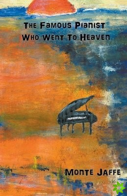 Famous Pianist Who Went To Heaven
