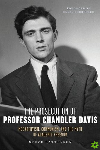 Prosecution of Professor Chandler Davis