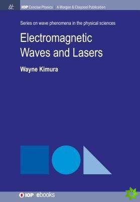 Electromagnetic Waves and Lasers