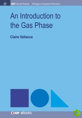 Introduction to the Gas Phase