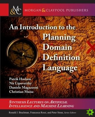 Introduction to the Planning Domain Definition Language
