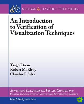 Introduction to Verification of Visualization Techniques
