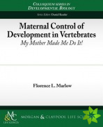 Maternal Control of Development in Vertebrates