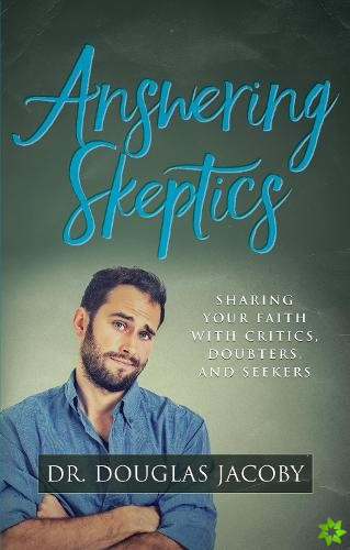 Answering Skeptics