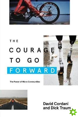 Courage to Go Forward