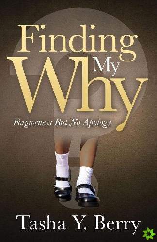 Finding My Why