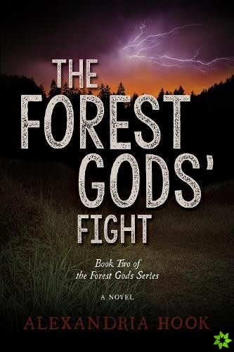 Forest Gods' Fight