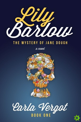 Lily Barlow Book One