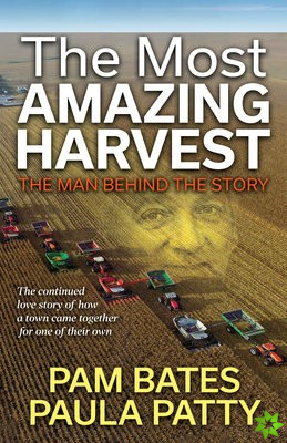 Most Amazing Harvest
