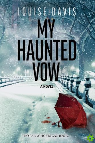My Haunted Vow