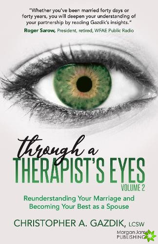 Through a Therapists Eyes, Volume 2