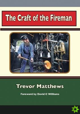 Craft of the Fireman