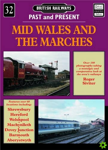 Mid Wales and the Marches