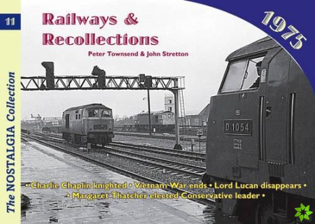 Railways and Recollections