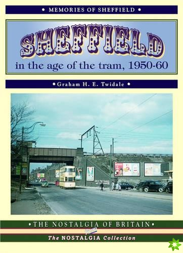 Sheffield in the Age of the Tram