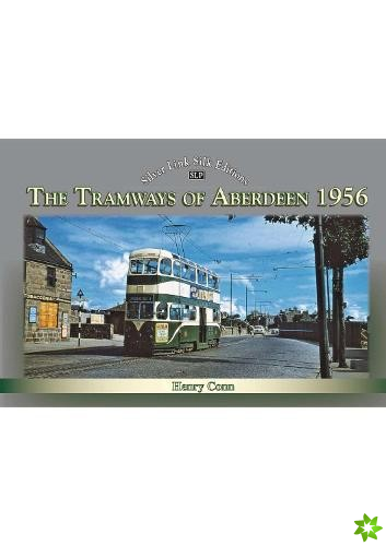 Tramways of Aberdeen 1956