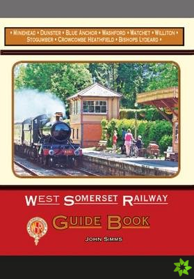 West Somerset Railway Guide Book