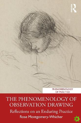 Phenomenology of Observation Drawing