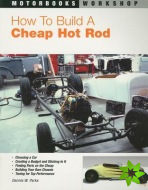How to Build a Cheap Hot Rod