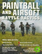Paintball and Airsoft Battle Tactics